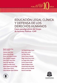 Abbildung von: Educación legal clínica y defensa de los derechos humanos - Editorial Universidad del Rosario