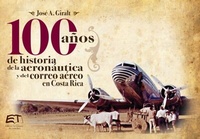 Abbildung von: Cien años de historia de la aviación y del correo aéreo en Costa Rica - Instituto Tecnológico de Costa Rica
