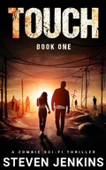 Cover: Touch: Book One - Steven Jenkins