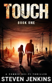 Enlarge image Cover: Touch: Book One - Steven Jenkins
