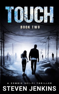 Enlarge image Cover: Touch: Book Two - Steven Jenkins