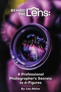 Abbildung von: Behind the Lens - BOOKBABY