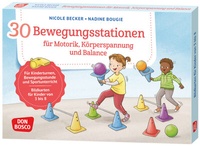 Abbildung von: 30 Bewegungsstationen für Motorik, Körperspannung und Balance. Bildkarten für Kinder von 3 bis 8 - Don Bosco Medien