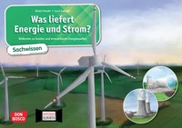 Abbildung von: Was liefert Energie und Strom? Bildkarten zu fossilen und erneuerbaren Energiequellen. Kamishibai Bildkartenset - Don Bosco Medien