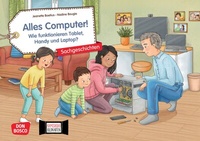 Abbildung von: Alles Computer! Wie funktionieren Tablet, Handy und Laptop? Kamishibai Bildkartenset - Don Bosco Medien