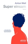 Cover: Super einsam - Kein & Aber