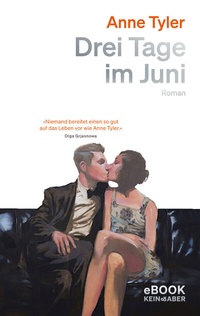 Abbildung von: Drei Tage im Juni - Kein & Aber