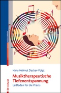 Cover: Musiktherapeutische Tiefenentspannung - Ernst Reinhardt Verlag