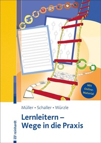 Abbildung von: Lernleitern - Wege in die Praxis - Ernst Reinhardt Verlag