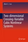 Cover: Two-dimensional Crossing-Variable Cubic Nonlinear Systems - Springer