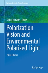 Enlarge image Cover: Polarization Vision and Environmental Polarized Light - Springer