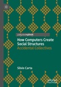 Cover: How Computers Create Social Structures - Palgrave Macmillan