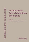 Cover: Le droit public face &agrave; la transition &eacute;cologique - Schulthess Juristische Medien