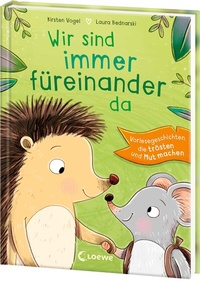 Abbildung von: Wir sind immer füreinander da - Loewe