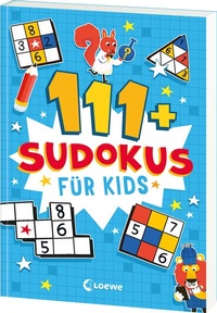 Abbildung von: 111+ Sudokus für Kids - Loewe