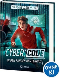 Enlarge image Cover: Cyber Code (Band 2) - In den Fängen des Feindes - Loewe