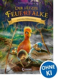 Cover: Der letzte Feuerfalke und das Silbermoor (Band 8) - Loewe