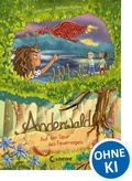 Cover: Anderwald (Band 2) - Auf der Spur des Feuervogels - Loewe