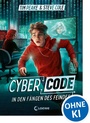 Cover: Cyber Code (Band 2) - In den Fängen des Feindes - Loewe