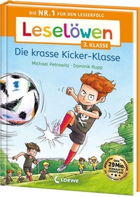Abbildung von: Leselöwen 3. Klasse - Die krasse Kicker-Klasse - Loewe