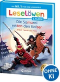 Cover: Lesel&ouml;wen 2. Klasse - Die Samurai retten den Kaiser - Loewe