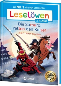 Abbildung von: Leselöwen 2. Klasse - Die Samurai retten den Kaiser - Loewe