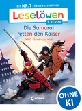 Cover: Lesel&ouml;wen 2. Klasse - Die Samurai retten den Kaiser - Loewe