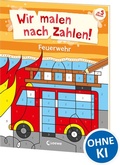 Cover: Wir malen nach Zahlen! - Feuerwehr - Loewe