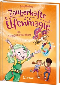 Abbildung von: Zauberhafte Elfenmagie (Band 1) - Das Freundschaftsarmband - Loewe