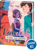 Cover: Der Kuss Club (Band 2) - Milchshakes gegen Liebeskummer - Loewe