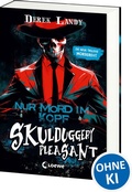 Cover: Skulduggery Pleasant (Band 16) - Nur Mord im Kopf - Loewe