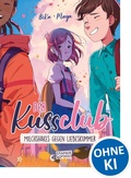 Cover: Der Kuss Club (Band 2) - Milchshakes gegen Liebeskummer - Loewe Graphix