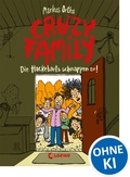 Cover: Crazy Family (Band 2) - Die Hackebarts schnappen zu! - Loewe