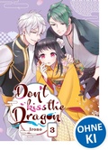 Cover: Don&acute;t Kiss the Dragon 03 - Loewe Manga