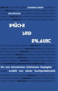 Cover: Br&uuml;che sind erlaubt - BoD - Books on Demand