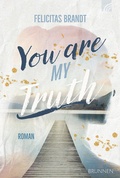 Cover: You Are My TRUTH - Brunnen Verlag GmbH