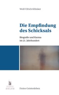 Cover: Die Empfindung des Schicksals - Freies Geistesleben