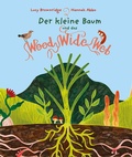 Cover: Der kleine Baum und das Wood Wide Web - Freies Geistesleben