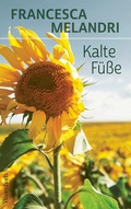 Cover: Kalte F&uuml;&szlig;e - Wagenbach
