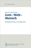 Cover: Gott - Welt - Mensch - Pustet, F