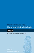 Cover: Maria und die Eschatologie - Pustet, F