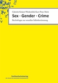 Cover: Sex &middot; Gender &middot; Crime - Schulz-Kirchner