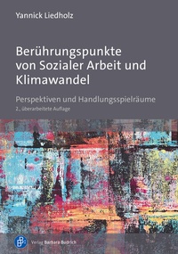 Abbildung von: Berührungspunkte von Sozialer Arbeit und Klimawandel - Verlag Barbara Budrich