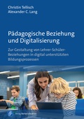 Cover: P&auml;dagogische Beziehung und Digitalisierung - Verlag Barbara Budrich