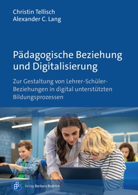 Abbildung von: Pädagogische Beziehung und Digitalisierung - Verlag Barbara Budrich