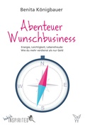 Cover: Abenteuer Wunschbusiness - budrich Inspirited