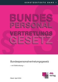 Abbildung von: Bundespersonalvertretungsgesetz - DBB Verlag