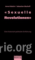 Cover: &laquo;Sexuelle Revolutionen&raquo; - Schmetterling Stuttgart