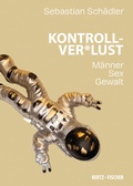 Cover: Kontrollver*lust - Bertz und Fischer