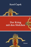 Cover: Der Krieg mit den Molchen - Elsinor Verlag